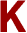 K K